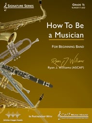 How to Be a Musician Concert Band sheet music cover Thumbnail